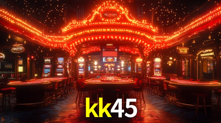 kk45: Jogos de Caça-Níqueis-Altas Recompensas, Roleta-Velocidade, Blackjack-Desafios Máximos