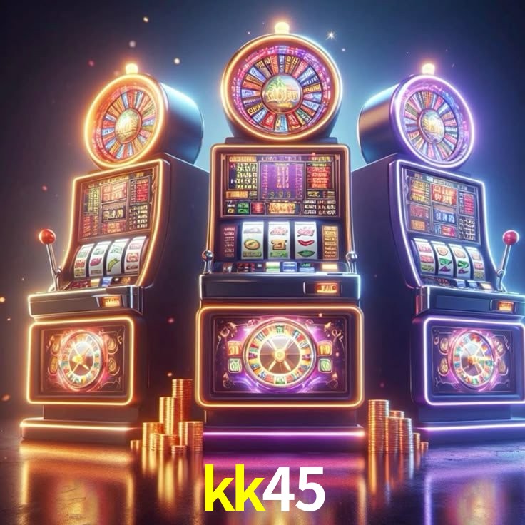 kk45 plataforma